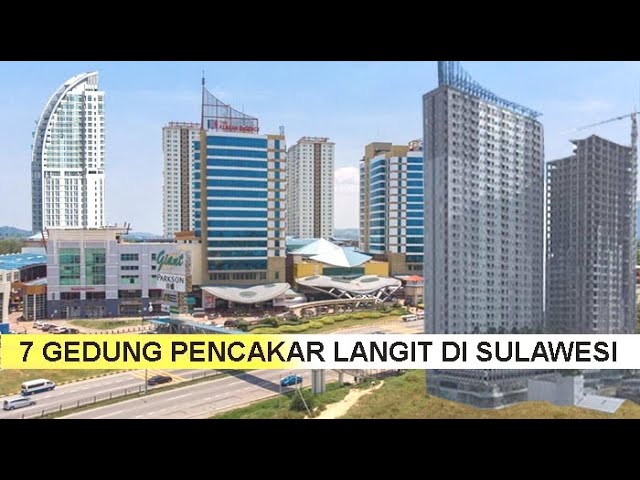 7 GEDUNG Tertinggi di Pulau Sulawesi, Kota Palu Masuk!